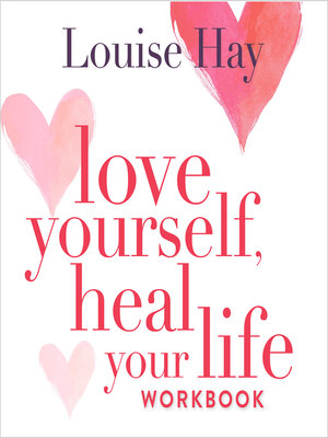 cover image of Love Yourself, Heal Your Life Workbook